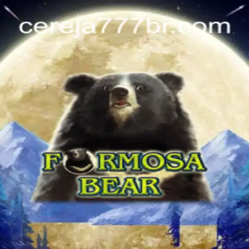 Exploring the Exciting World of FormosaBear on Cereja-777.com: The Premier Online Casino Platform in Brazil