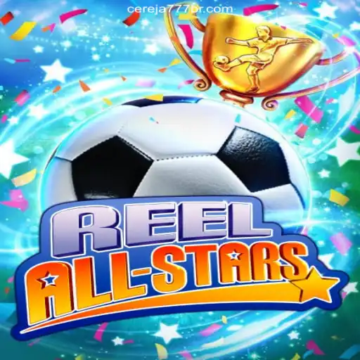 Discover ReelAllStars: The Ultimate Online Casino Game Experience on Cereja-777.com